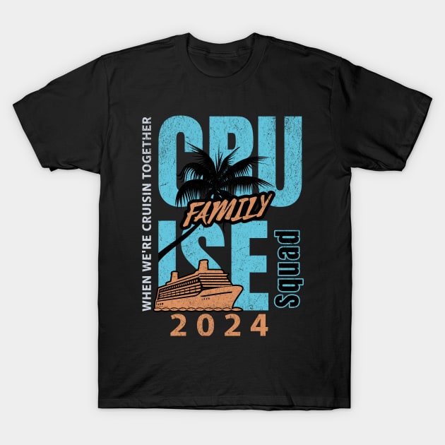 Family Cruise 2024 T-Shirt by VisionDesigner